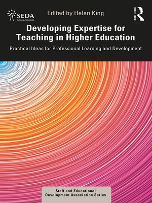 cover image of Developing Expertise for Teaching in Higher Education